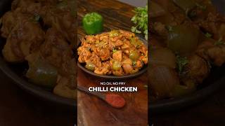 Chilli Chicken Recipe  No Fry Chilli Chicken  Oil Free Chicken Recipe shorts oilfreechicken [upl. by Nylednarb961]