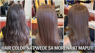 HAIR COLOR NA BAGAY SA MORENA AT TISAY hair tutorial with daily routine vlog [upl. by Ahnavas]