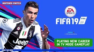 Nintendo Switch FIFA 19 Career Mode Gameplay [upl. by Aikenahs207]