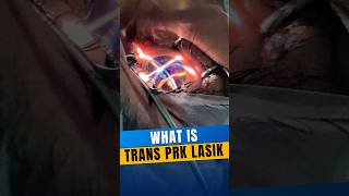 What Is Trans PRK Lasik [upl. by Doak184]