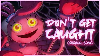 quotDont Get Caughtquot  Poppy Playtime Chapter 2 Song  feat zablackrose [upl. by Innavoj864]