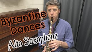 Byzantine Dances  ALTO SAXOPHONE Practice video [upl. by Arikat556]