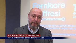 Etg  Al via quotFornitore Offresiquot il Salone della Subfornitura meccanica a Lariofiere [upl. by Sherr]