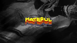 Mostic  Hateful Lyric Video [upl. by Ielirol510]