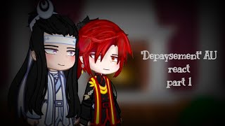 °•quotDEPAYSEMENTquot AU reactTCFMDZSpart 1•° [upl. by Diantha]