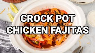 Best Crock Pot Chicken Fajitas Recipe [upl. by Crandale]