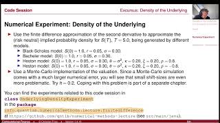 Lecture 20241 40 Numerical Methods Excursus Density of the Underlying of a European Call Opt [upl. by Strephon386]