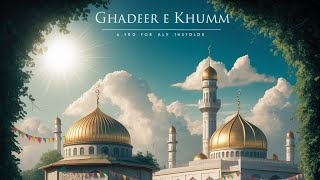 Ghadeer e Khumm  Engineer Muhammad  Part 1 [upl. by Jelle]