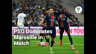 PSG Triumphs Over Marseille to Strengthen Lead [upl. by Neral419]