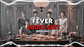 fever  enhypen  audio edit [upl. by Gebhardt]