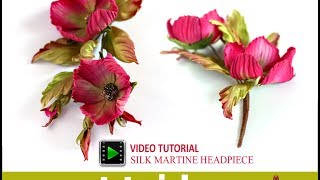 How no make silk flowers  Martina video tutorial [upl. by Sloan]