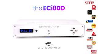 Electrocompaniet ECI 80D Integrated Amplifier [upl. by Glovsky529]