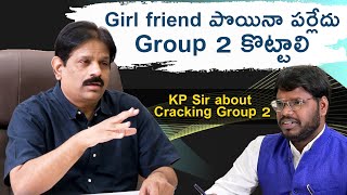 Simple Way to Crack TGPSC Group 2  APPSC  KP Sir  21St Century IAS [upl. by Doowle124]