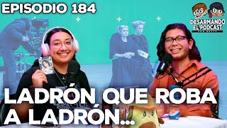 184  Le Robaron 50 millones a Netflix  Desarmando El Podcast [upl. by Anaibaf]