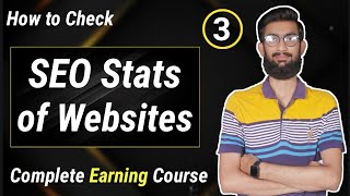 How to Check SEO Stats of Websites for Guest Posting  Lecture 3 [upl. by Julian918]