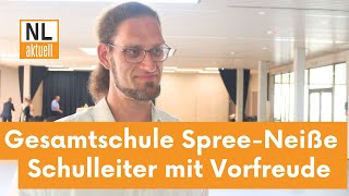 Gesamtschule SpreeNeiße eröffnet  Schulleiter René Schulz über Lernmöglichkeiten und Lehrer [upl. by Bette-Ann]