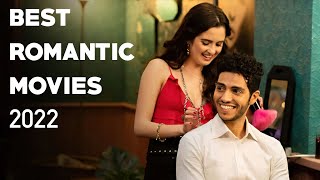 TOP 10 BEST ROMANTIC MOVIES 2022 [upl. by Wolfy249]