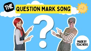 Question Mark I Sentence Ending Punctuation  Song [upl. by Eelrebma]