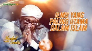 Nasehat Untuk Santri Ilmu yang paling Utama dalam Islam  Buya Yahya  10 Mei 2024 [upl. by Etan]