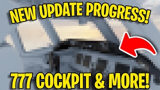 NEW Project Flight Update Progress Jetways amp 777 Cockpit [upl. by Kimberley]