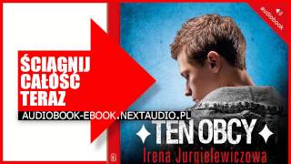 ★★★ Ten obcy  Audiobook  Irena Jurgielewiczowa [upl. by Dailey101]