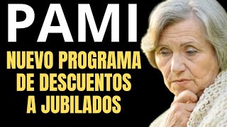 PAMI NUEVO PROGRAMA DE DESCUENTOS A JUBILADOS [upl. by Otila]