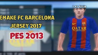 TOUTORIAL HOW TO MADE JERSEY FC BARCELONA IN PES 2013 PSP PSP EMULATOR [upl. by Nnylear]