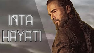 ▶Inta Hayati Arabic Song Ft Ertugrul Ghazi X Alps [upl. by Mascia]