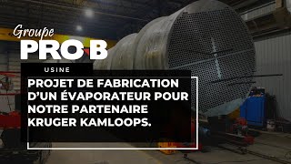 Groupe PROB  Fabrication pour Kruger Kamloops [upl. by Gefen90]