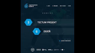 Sezon JESIEŃ23 I 9 kolejka I Tectum Projekt  Ogień [upl. by Yerg]