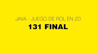 Java  Juego de rol 2D  131 Final [upl. by Juieta]