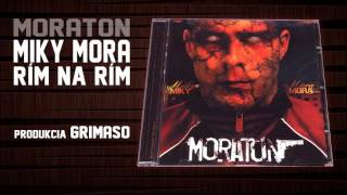 Miky Mora  Rim na rim prodGrimaso [upl. by Showker]