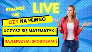 Sprawdź się Czy na pewno uczysz się matematyki najlepszymi sposobami🤩 [upl. by Yaniv]