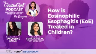 How is Eosinophilic Esophagitis EoE Treated in Children [upl. by Leeanne]