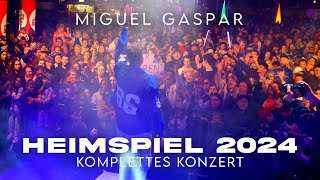 Miguel Gaspar  Das Heimspiel 2024 komplettes Konzert [upl. by Arhat]