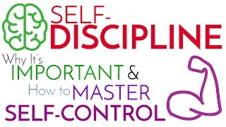 SelfDiscipline  Why It’s Important amp How to Master SelfControl [upl. by Eatnoid]