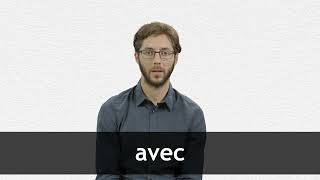 How to pronounce AVEC in French [upl. by Ahtanamas]