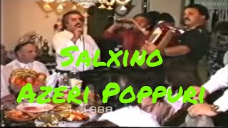 Salxino  Georgian Jews Keipi  Azeri Poppuri  04041988  Suram3li [upl. by Henricks636]