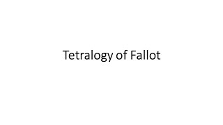 Tetralogy of Fallot [upl. by Bonny]