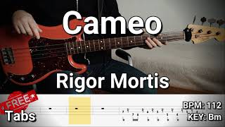 Cameo  Rigor Mortis Bass Cover Tabs [upl. by Davies]