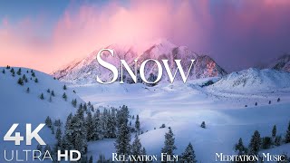 SNOW • Winter Relaxation Film 4K  Peaceful Relaxing Music  Nature 4k Video UltraHD [upl. by Lach543]