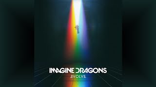 Imagine Dragons Album Evolve [upl. by Hammerskjold]