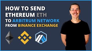 How To Send Ethereum ETH To Arbitrum Network From Binance Exchange [upl. by Peirce]