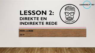 Course 1 LESSON 2 DIREKTE EN INDIREKTE REDE [upl. by Sutelc828]