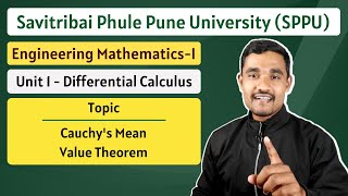 Cauchys Mean Value Theorem  01  Unit 1  Engineering Mathematics  1  SPPU  Pune University [upl. by Ecidnacal930]