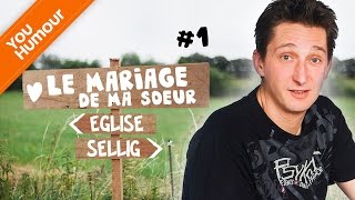 SELLIG  Le mariage de sa soeur PARTIE 1 [upl. by Terrye]