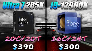 Intel Core Ultra 7 265K vs Core i9 12900K  PC Gameplay Tested [upl. by Leontyne]