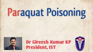 Paraquat Poisoning [upl. by Ahcorb99]