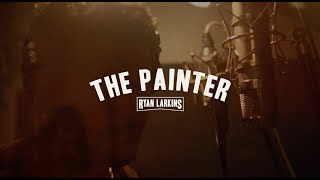 Ryan Larkins  quotThe Painterquot Studio Video [upl. by Ative772]