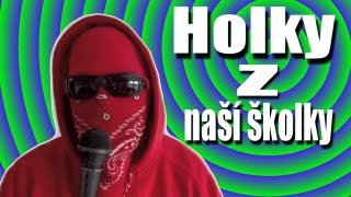 Holky z naší školky KARAOKE [upl. by Mraz]